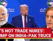 ‘I Told India-Pak, Let’s Not Trade Nuclear Missiles’: Trump’s New Truce Claim Despite MEA Fact-Check